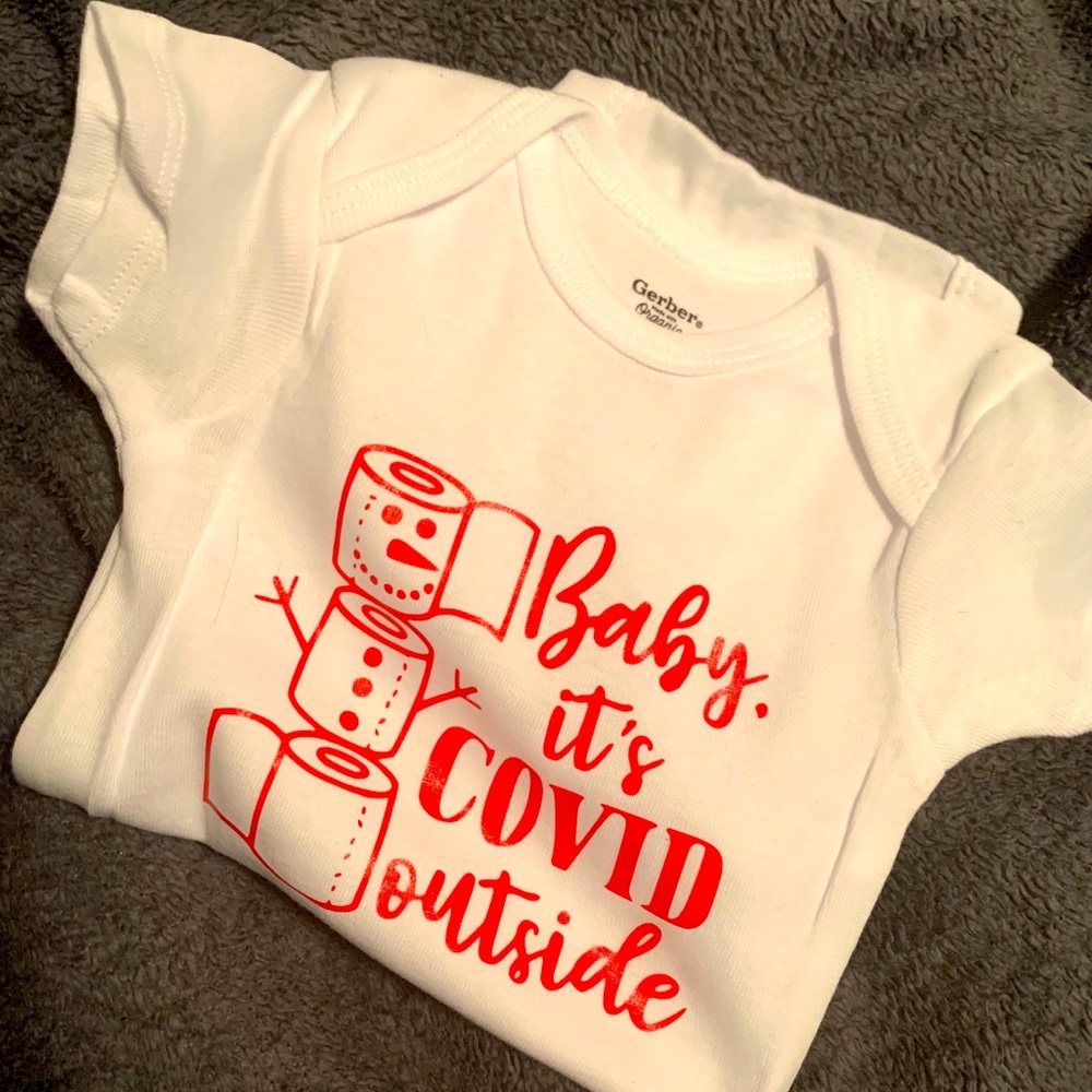 Baby it’s Covid outside onesie